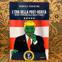 L’era della post verità - Gabriele Consentino