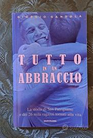 Libro Tutto in un abbraccio - Giorgio Gandola