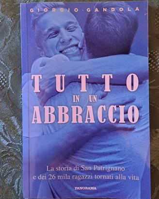 Libro Tutto in un abbraccio - Giorgio Gandola