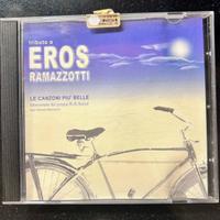 CD Trubuto a EROS RAMAZZOTTI