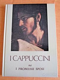 Libro illustrato I CAPPUCCINI nei Promessi Sposi