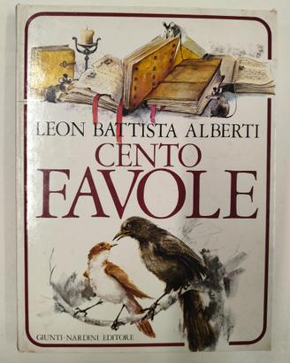 Leon battista alberti CENTO FAVOLE GIUNTI-NARDINI