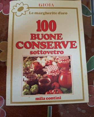 Libro vintage 100 buone conserve sottovetro
