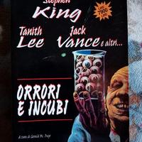 Orrori e incubi. Stephen King. Tanith Lee e altri