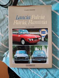 LIBRO LANCIA FULVIA FLAVIA FLAMINIA RARO 
