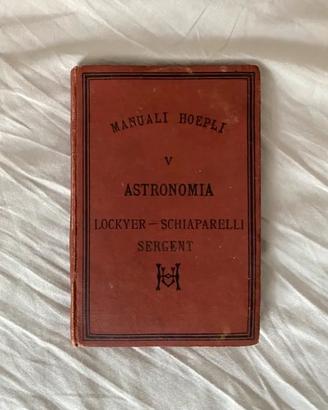 Manuale Hoepli 1878 Astronomia Lockyer-Schiaparell