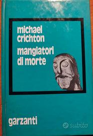 Mangiatori di morte, Michael Crichton