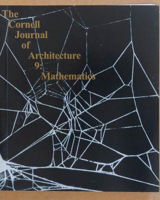 The Cornell Journal of Architecture 9: Mathematics