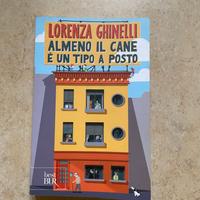 Almeno il cane è un tipo a posto - Ghinelli BUR