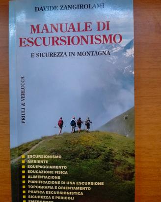 Manuale di escursionismo e sicurezza in montagna 