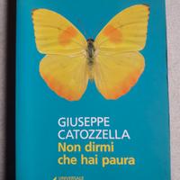 LIBRO "NON DIRMI CHE HAI PAURA" G. CATOZZELLA