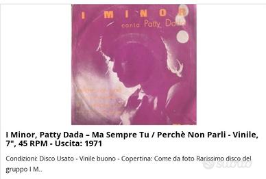 Vinile I Minor, Patty Dada - 7’’ 45 RPM 1971