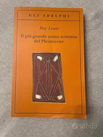 Libro “Il più grande uomo scimmia del Pleistocene”