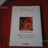 Artusi - Siroppi,Conserve,Liquori,Gelati, etc