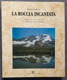 M.VACCHIANO LA ROCCIA INCANTATA ED. CAPITELLO 1992