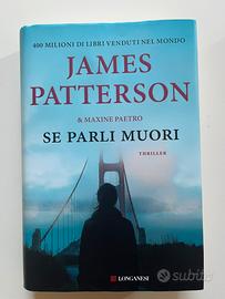 Libro: Se parli muori di James Patterson.