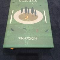 Tuscany by Phaidon Editors.