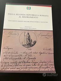 Dalla Seconda Repubblica Romana al Risorgimento