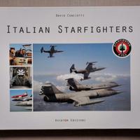 Libro Italian Starfighter F-104 Aviator Edizioni