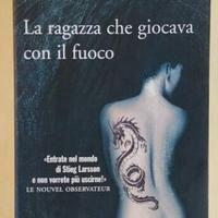 La ragazza che giocava con il fuoco Stieg Larsson