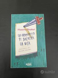 La Grammatica ti salverà la vita