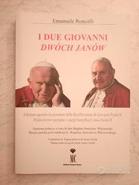 Emanuele Roncalli, I due Giovanni. Dwóch Janów