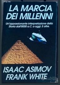 Asimov, White - La Marcia dei millenni