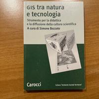 GIS tra natura e tecnologia. S. Bozzato