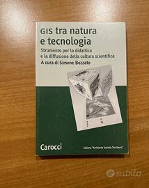 GIS tra natura e tecnologia. S. Bozzato