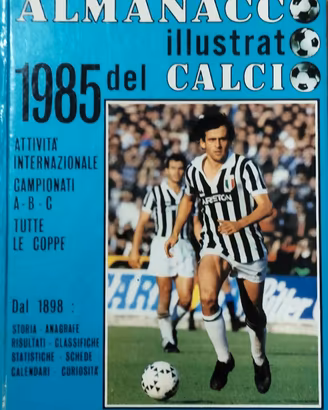 Almanacco illustrato del calcio 1985