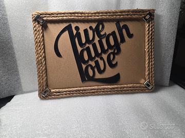 are Quadro decorativo “Live Laugh Love” artigianal