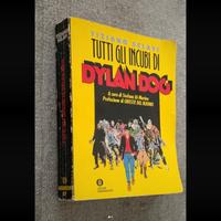 Tutti gli incubi di Dylan Dog Scalavi Mondadori