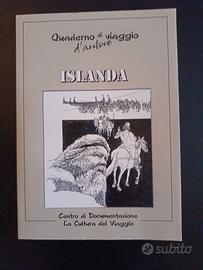 Islanda quaderno di viaggio d'autore 