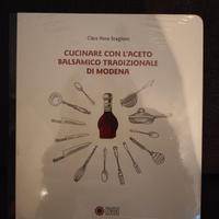 libro Cucinare con l aceto balsamico di Modena