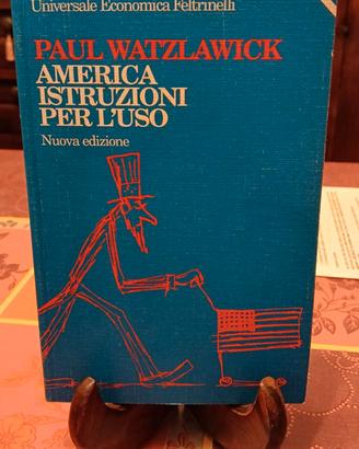 "America, istruzioni per l'uso" - Paul Watzlawick