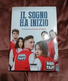 Il sogno ha inizio il romanzo di House of talent