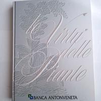 Libro "VIRTU' DELLE PIANTE ed.Biblos 2001