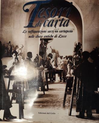 Libro Tesori di Carta - Cartapesta Sacra a Lecce