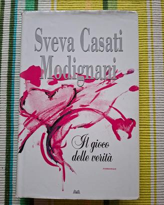 "Il gioco delle verità" di Sveva Casati Modignani