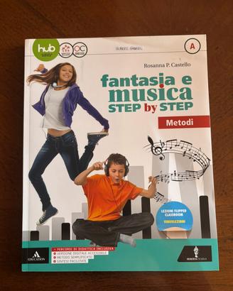 Fantasia e musica STEP by STEP (A, B, C e DVD)