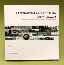 Laboratori di Architettura nel Paesaggio, Gangemi