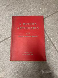 V mostra antiquaria alla XXXVIII fiera di Milano