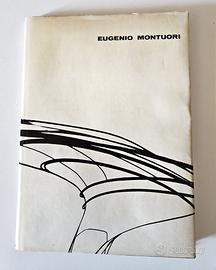 MOLTO RARO - PRIMA EDIZIONE  EUGENIO MONTUORI