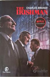 The Irishman. Ediz. italiana - Charles Brandt
