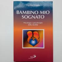 Bambino mio sognato di Giacinto Froggio 