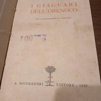 Libro raro LUIGI MOTTA - I Giaguari dell'Orenoco 