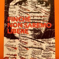 Finché non saremo libere 