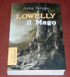 Lowelly il Mago - Anna Spissu - 2013