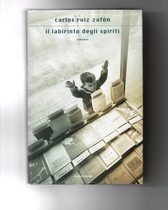 Il labirinto degli spiriti, di Carlos Ruiz Zafon