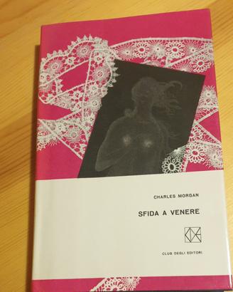 Sfida a Venere  di  C.Morgan
